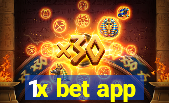 1x bet app